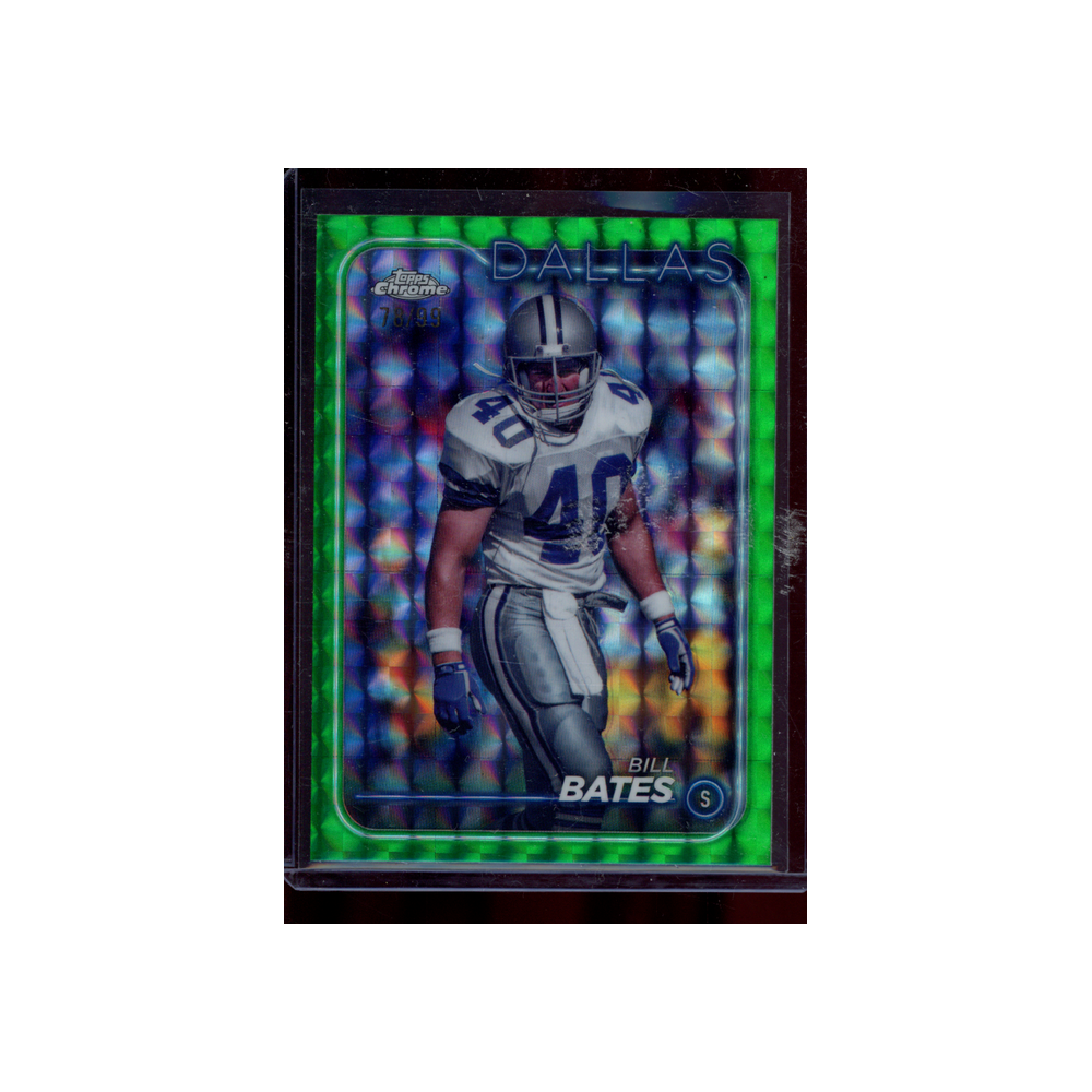 Bill Bates 2024 Topps Chrome Football Green /99