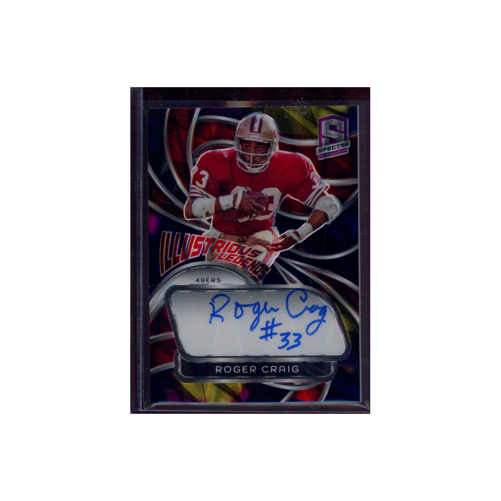 Roger Craig 2024 Panini Spectra Football Illustrious Legends Auto /75