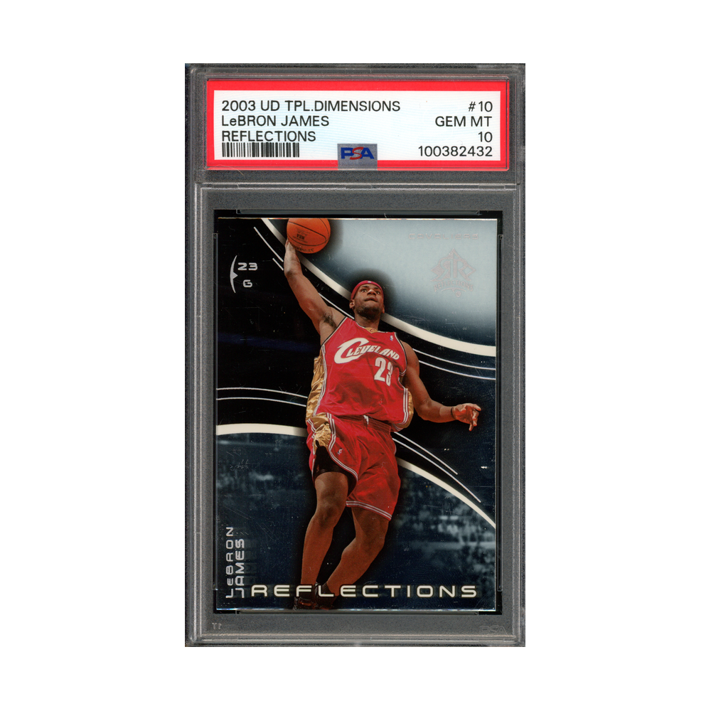 LeBron James 2003 UD Tpl Dimensions Reflections Rookie PSA 10