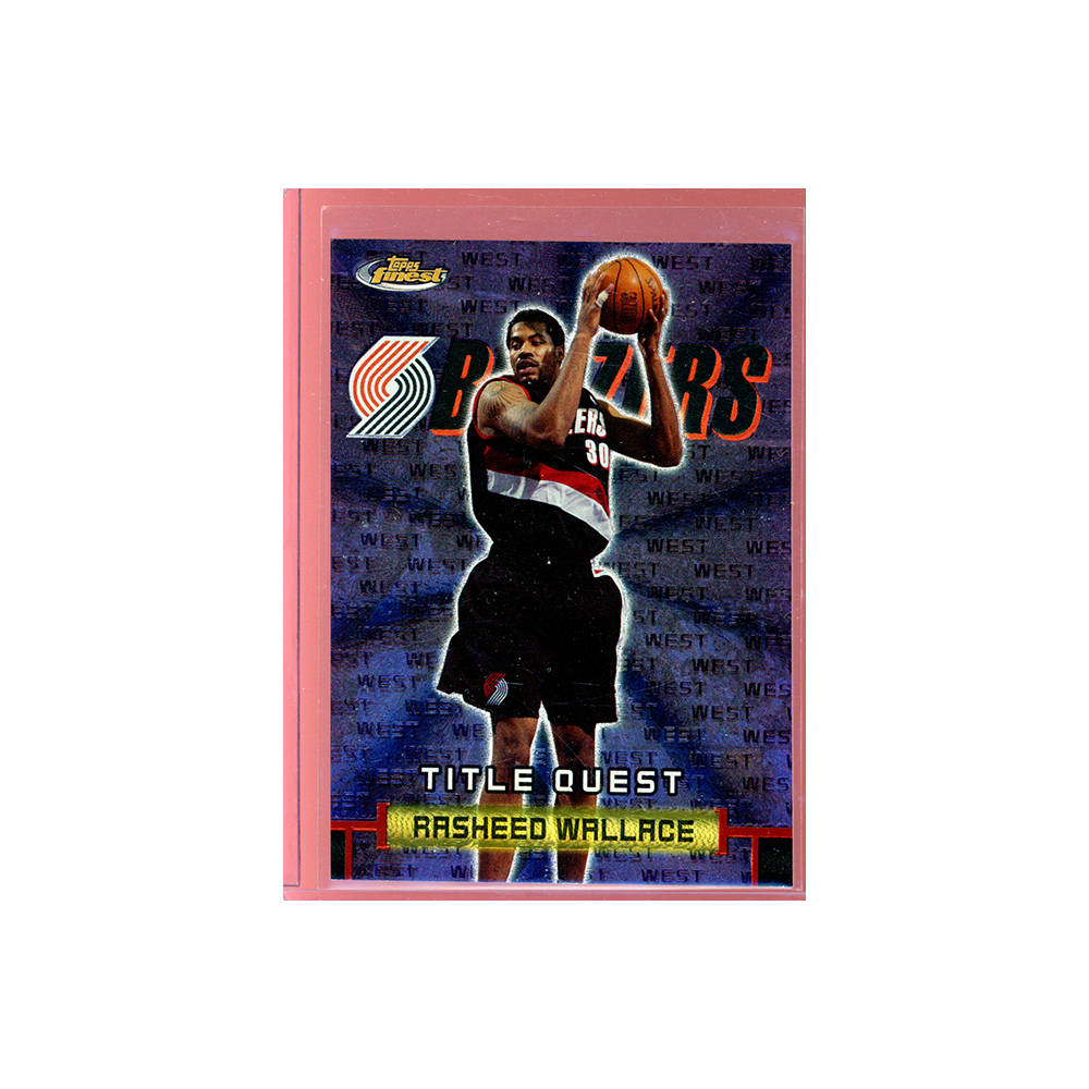Rasheed Wallace 2000 Topps Finest Basketball Title Quest