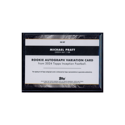 Michael Pratt 2024 Topps Inception Football Rookie On-Card Auto