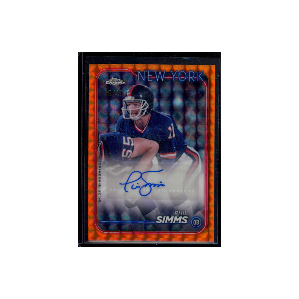 Phil Simms 2024 Topps Chrome Football Orange Auto /25