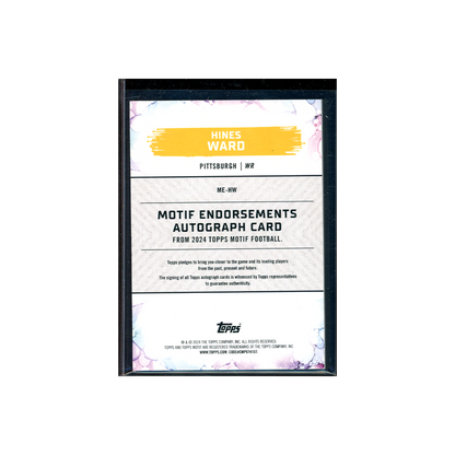 Hines Ward 2024 Topps Motif Football Endorsements On-Card Auto /15