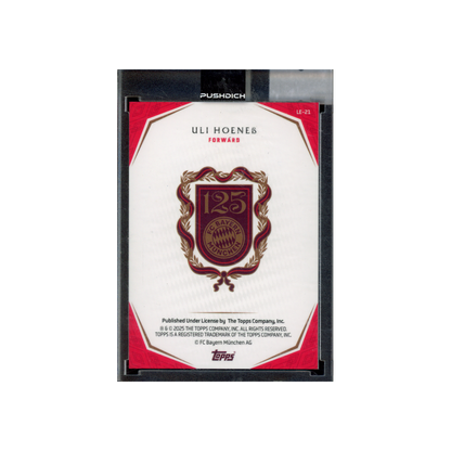 Uli Hoeneß 2025 Topps Bayern München 125 Years 1/1