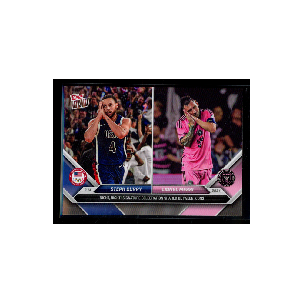 Stephen Curry Lionel Messi 2024 Topps Now Night Night