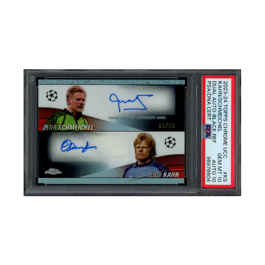 Peter Schmeichel & Oliver Kahn 2023-24 Topps Chrome UCC Dual Auto Black Refractor /10 PSA 10/10