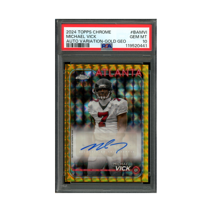 Michael Vick 2024 Topps Chrome Auto Variation Gold Geomatric /50 PSA 10